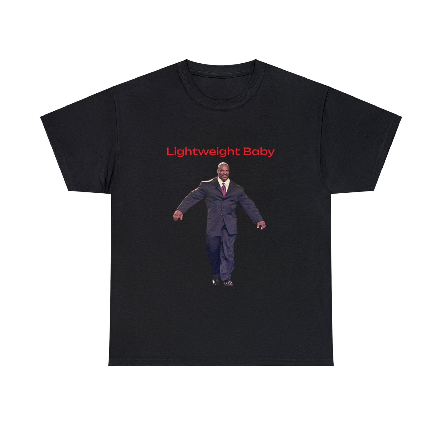 Ronnie Coleman "Lightweight Baby!" T Shirt